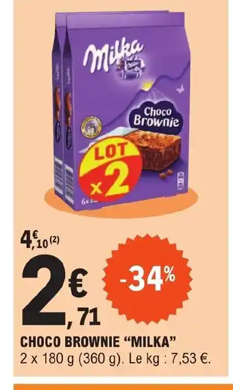 E.Leclerc CHOCO BROWNIE "MILKA" offre