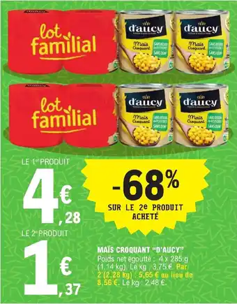 E.Leclerc MAÏS CROQUANT "D'AUCY" offre
