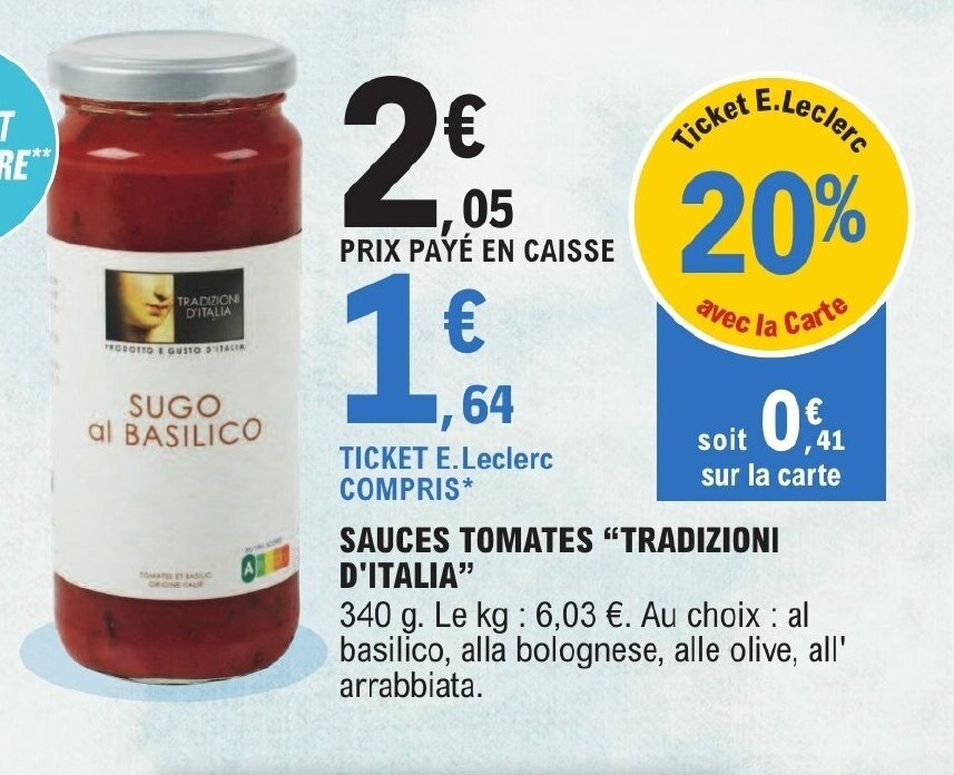 Promo SAUCES TOMATES "TRADIZIONI D'ITALIA" chez E.Leclerc