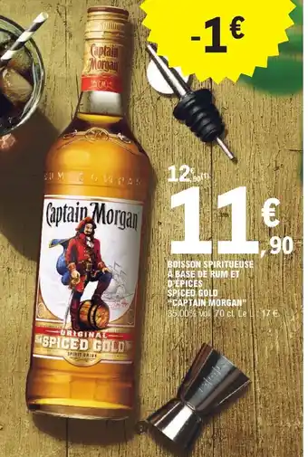 E.Leclerc BOISSON SPIRITUEUSE A BASE DE RUM ET D'ÉPICES SPICED GOLD "CAPTAIN MORGAN" offre
