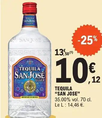 E.Leclerc TEQUILA SANJOSE offre