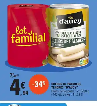 E.Leclerc COEURS DE PALMIERS TENDRES "D'AUCY" offre