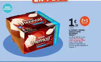 E.Leclerc LE VIENNOIS L'ORIGINAL CHOCOLAT OFFRE DÉCOUVERTE "NESTLE"(¹) offre
