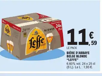 E.Leclerc BIÈRE D'ABBAYE BELGE BLONDE "LEFFE" offre