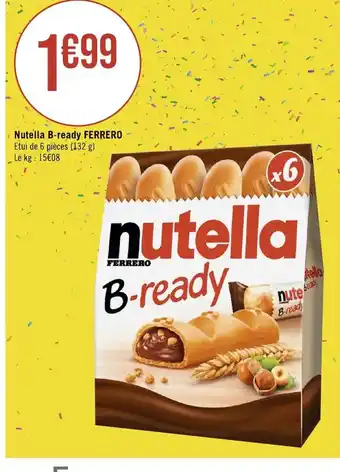 Géant Casino Nutella B-ready FERRERO Etui de 6 pièces (132 g) Le kg : 15€08 offre
