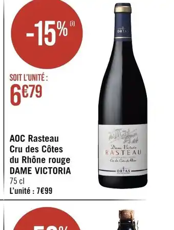 Géant Casino AOC Rasteau Cru des Côtes du Rhône rouge DAME VICTORIA offre