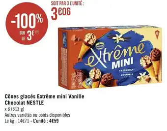 Géant Casino Cônes glacés Extrême mini Vanille Chocolat NESTLE offre