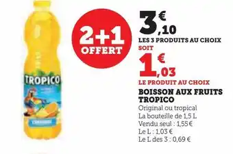 Super U Boisson aux fruits tropico offre