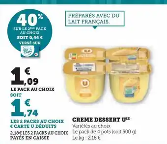 Super U Creme dessert u offre