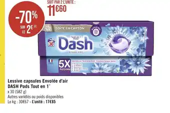 Géant Casino Lessive capsules Envolée d'air DASH Pods Tout en 1* offre