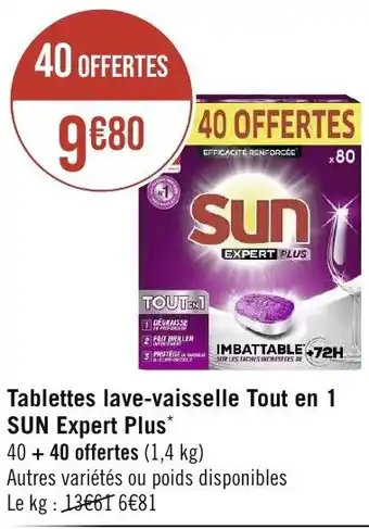 Géant Casino Tablettes lave-vaisselle Tout en 1 SUN Expert Plus* 40+40 offertes (1,4 kg) offre