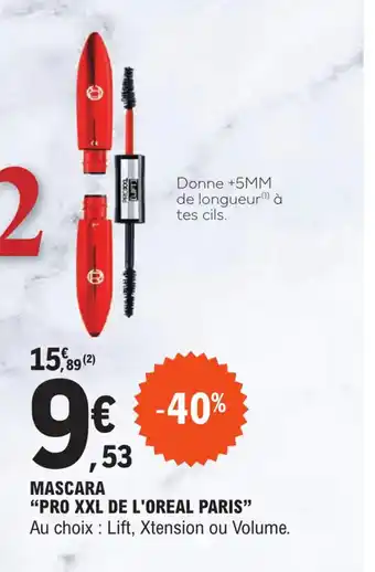 E.Leclerc MASCARA "PRO XXL DE L'OREAL PARIS" offre