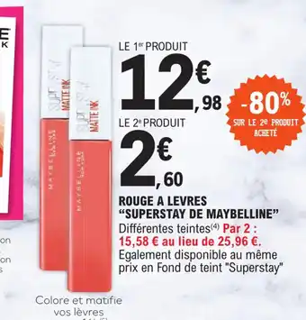 E.Leclerc ROUGE A LEVRES "SUPERSTAY DE MAYBELLINE" offre