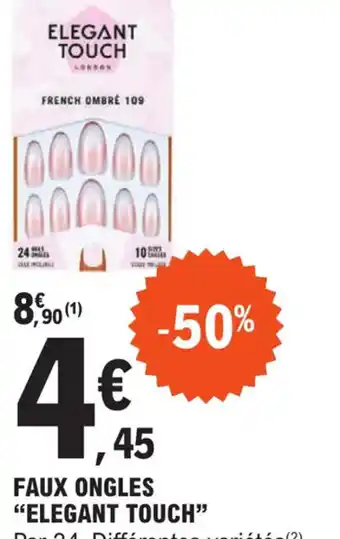 E.Leclerc FAUX ONGLES "ELEGANT TOUCH offre