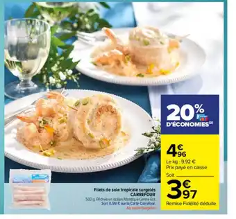 Carrefour Market Filet De Sole Tropicale Surgelés Carrefour offre