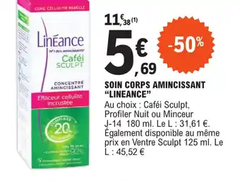 E.Leclerc SOIN CORPS AMINCISSANT "LINEANCE" offre