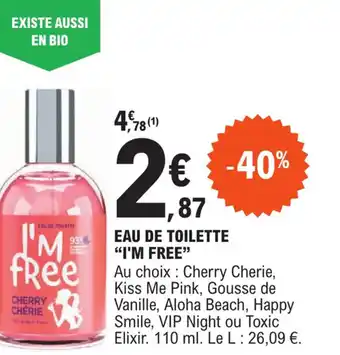 EAU DE TOILETTE "I'M FREE"