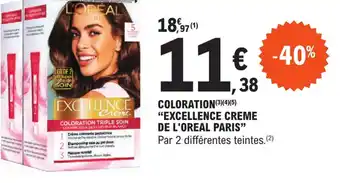 E.Leclerc COLORATION (3)(4)(5) "EXCELLENCE CREME DE L'OREAL PARIS" offre