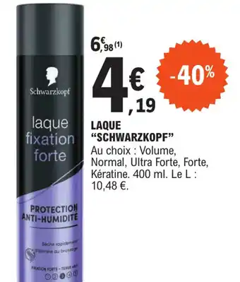 E.Leclerc LAQUE "SCHWARZKOPF" offre