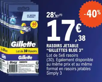 E.Leclerc RASOIRS JETABLE "GILLETTES BLUE 3" offre