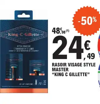 E.Leclerc RASOIR VISAGE STYLE MASTER "KING C GILLETTE" offre