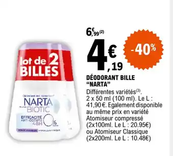 E.Leclerc DÉODORANT BILLE "NARTA" offre