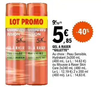 E.Leclerc GEL A RASER "GILLETTE" offre