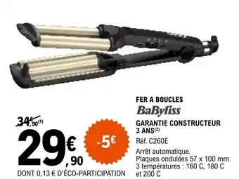 E.Leclerc FER A BOUCLES BaByliss offre