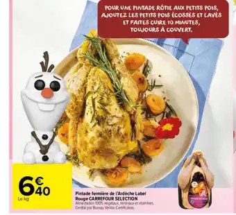 Carrefour Market Pintade Fermière De L'ardèche Label Rouge Carrefour Sélection offre