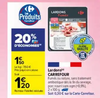 Carrefour Market Lardons Carrefour offre