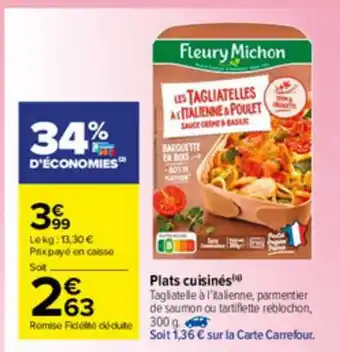 Carrefour Market Plats Cuisinés Fleury Michon offre