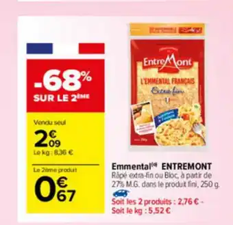 Carrefour Market Emmental Entremont offre