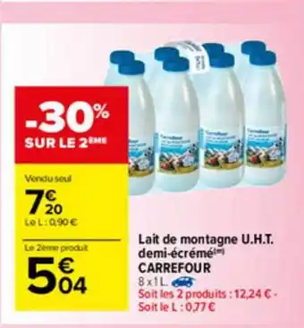 Carrefour Market Lait De Montagne U.h.t. Demi-écrémé Carrefour offre