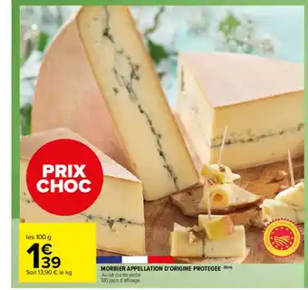 Carrefour Market Morbier Appellation D'origine Protégée offre