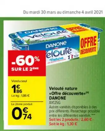 Carrefour Market Velouté Nature offre