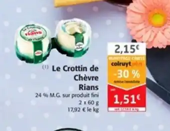 Colruyt Le Crottin de Chèvre Rians offre
