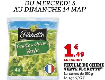 U Express Florette feuille de chene verte offre