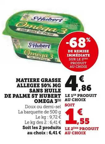 Super U St hubert matiere grasse allegee 50% mg sans huile de palme omega 3 offre