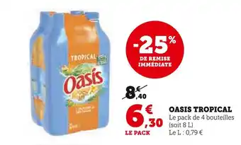 Super U Oasis oasis tropical offre