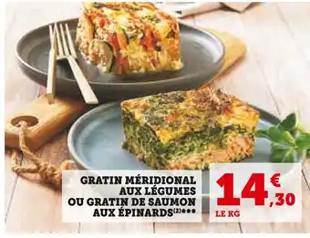 U Express Gratin méridional aux légumes ou gratin de saumon aux épinards offre