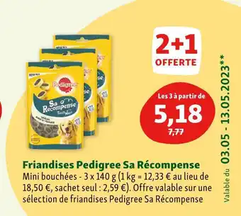 Maxi Zoo Pedigree friandises sa récompense offre