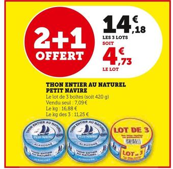 Super U Petit navire thon entier au naturel offre