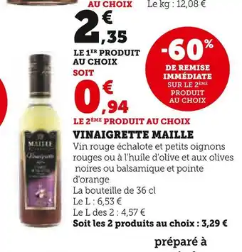 Super U Maille vinaigrette offre