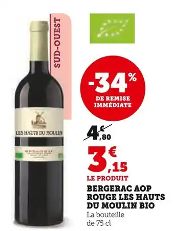 U Express Les hauts du moulin bergerac aop rouge bio offre