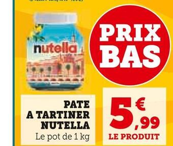 Super U Nutella pate a tartiner offre