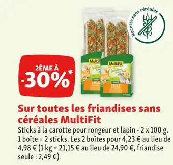 Maxi Zoo Multifit 2ème à -30% sur toutes les friandises sans céréales multifit offre