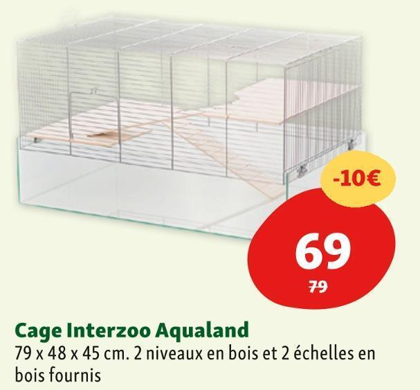 Promo Cage interzoo aqualand chez Maxi Zoo