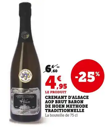 U Express Baron de hoen cremant d'alsace aop brut methode traditionnelle offre