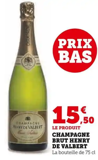 U Express Henry de valbert champagne brut offre