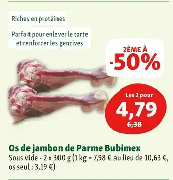 Bubimex os de jambon de parme
